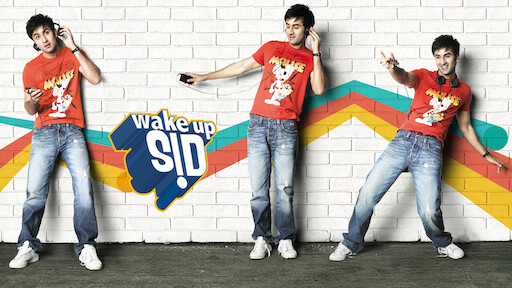 Watch Wake Up Sid | Netflix Watch Wake Up Sid | Netflix